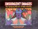 Cover of: Insurgent Images