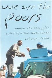 Cover of: We are the poors: community struggles in post-apartheid South Africa