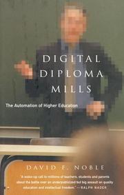Cover of: Digital Diploma Mills: The Automation of Higher Eduction