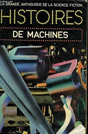 Cover of: Histoires de machines by Goimard Jacques, Ioakimidis Demetre Klein Gérard