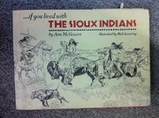 Cover of: If you lived with the Sioux Indians.