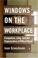 Cover of: Windows on the Workplace
