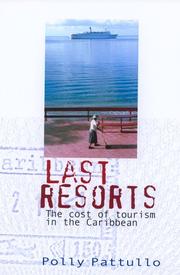 Cover of: Last resorts: the cost of tourism in the Caribbean