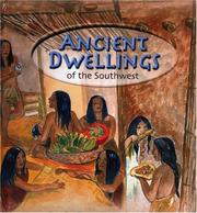 Cover of: Ancient dwellings of the Southwest