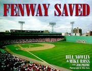 Fenway saved by Bill Nowlin, Mike Ross, Jim Prime