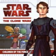 Cover of: Children Of The Force (Turtleback School & Library Binding Edition) (Star Wars: Clone Wars (Pb))