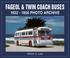 Cover of: Fageol & Twin Coach Buses  1922-1956 Photo Archive