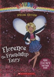 Cover of: Florence The Friendship Fairy (Turtleback School & Library Binding Edition) (Rainbow Magic) by Daisy Meadows