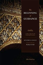 Cover of: The beginning of guidance by al-Ghazzālī