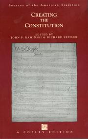 Cover of: Creating the Constitution a History in Documents (Sources of the American Tradition)