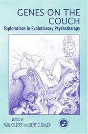Cover of: Genes on the couch: explorations in evolutionary psychology