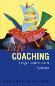 Cover of: Life Coaching: A Cognitive Behavioural Approach