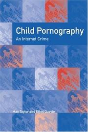 Cover of: Child Pornography: An Internet Crime
