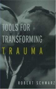 Cover of: Tools for Transforming Trauma