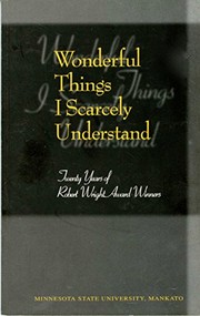 Cover of: Wonderful Things I Scarcely Understand: Twenty Years of Robert Wright Award Winners