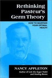 Cover of: Rethinking Pasteur's Germ Theory by Nancy Appleton