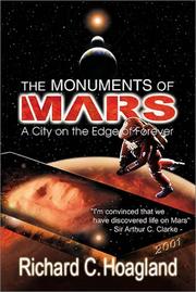 Cover of: The Monuments of Mars by Richard Hoagland, Richard C. Hoagland