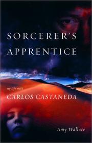 Cover of: The Sorcerer's Apprentice: My Life with Carlos Castaneda