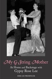 Cover of: My G-string mother by Erik Lee Preminger
