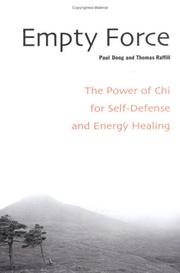Cover of: Empty force: the power of chi for self-defense and healing