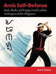 Cover of: Arnis Self-Defense: Stick, Blade, and Empty-Hand Combat Techniques of the Philippines