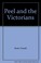 Cover of: Peel and the Victorians