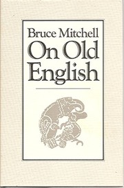 Cover of: On Old English: selected papers