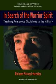 Cover of: In Search of the Warrior Spirit by Richard Strozzi-Heckler