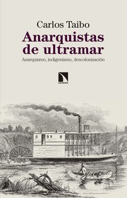 Cover of: Anarquistas de ultramar by 