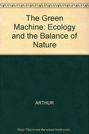Cover of: The green machine | Wallace Arthur