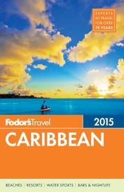 Fodor's Caribbean 2015 (Full-color Travel Guide) by Fodor's
