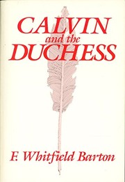 Calvin and the duchess by Florence Whitfield Barton