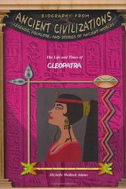 Cover of: The life and times of Cleopatra