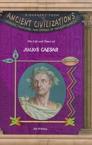 Cover of: The life and times of Julius Caesar