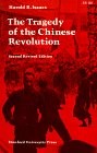 Cover of: Tragedy of the Chinese Revolution by Harold Isaacs