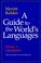 Cover of: A guide to the world's languages