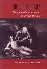 Cover of: The shock of men: homosexual hermeneutics in French writing