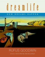 Cover of: Dreamlife: How Dreams Happen