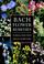 Cover of: Bach flower remedies
