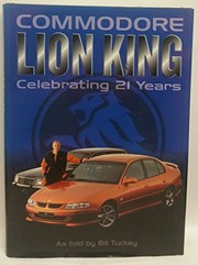 Cover of: Commodore Lion King: Celebrating 21 Years by Bill Tuckey