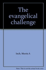 Cover of: The evangelical challenge