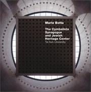 Cover of: The Cymbalista Synagogue and Jewish Heritage Center by Mario Botta