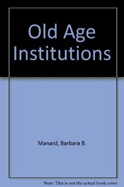 Cover of: Old age institutions