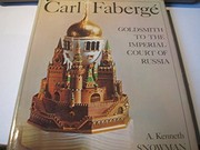 Cover of: Carl Fabergé: goldsmith to the Imperial Court of Russia