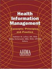 Health information management by Kathleen M. LaTour, Shirley Eichenwald