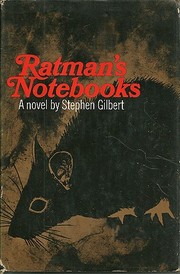 Cover of: Ratman's notebooks. by Stephen Gilbert