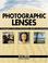 Cover of: Photographic lenses