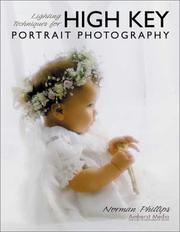 Cover of: Lighting techniques for high key portrait photography by Norman Phillips