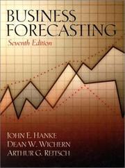 Cover of: Business Forecasting (7th Edition) by John E. Hanke, Arthur G. Reitsch, Dean W. Wichern