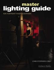 Master lighting guide for portrait photographers by Christopher Grey